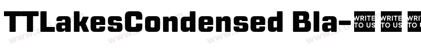 TTLakesCondensed Bla字体转换